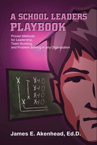 bokomslag A School Leaders Playbook