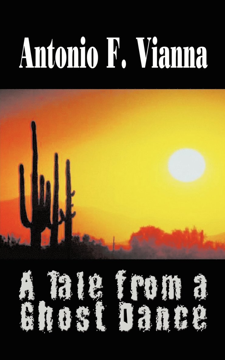 Tale from a Ghost Dance