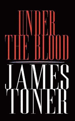 Under the Blood 1