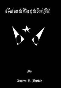 bokomslag Peek into the Mind of the Dark Child