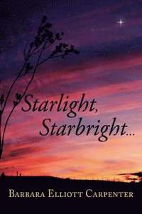 bokomslag Starlight, Starbright...