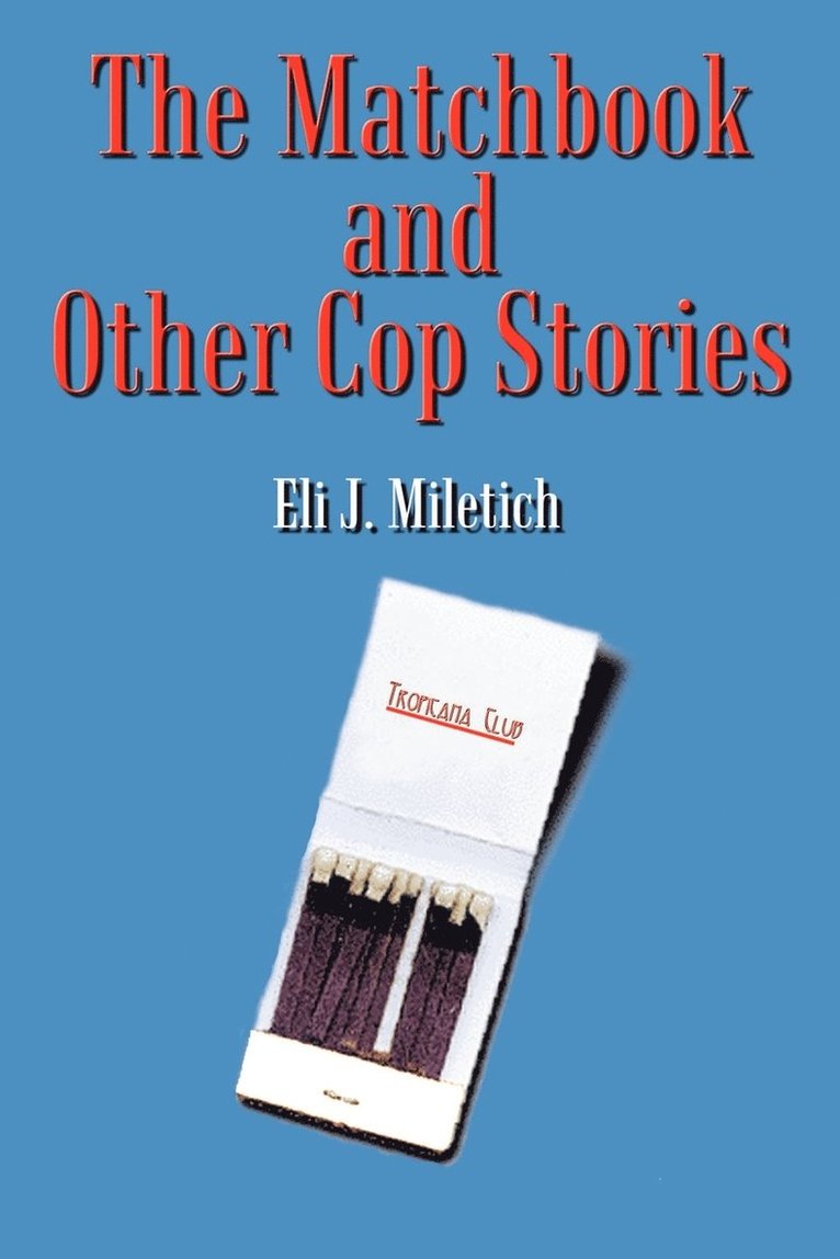 The Matchbook and Other Cop Stories 1