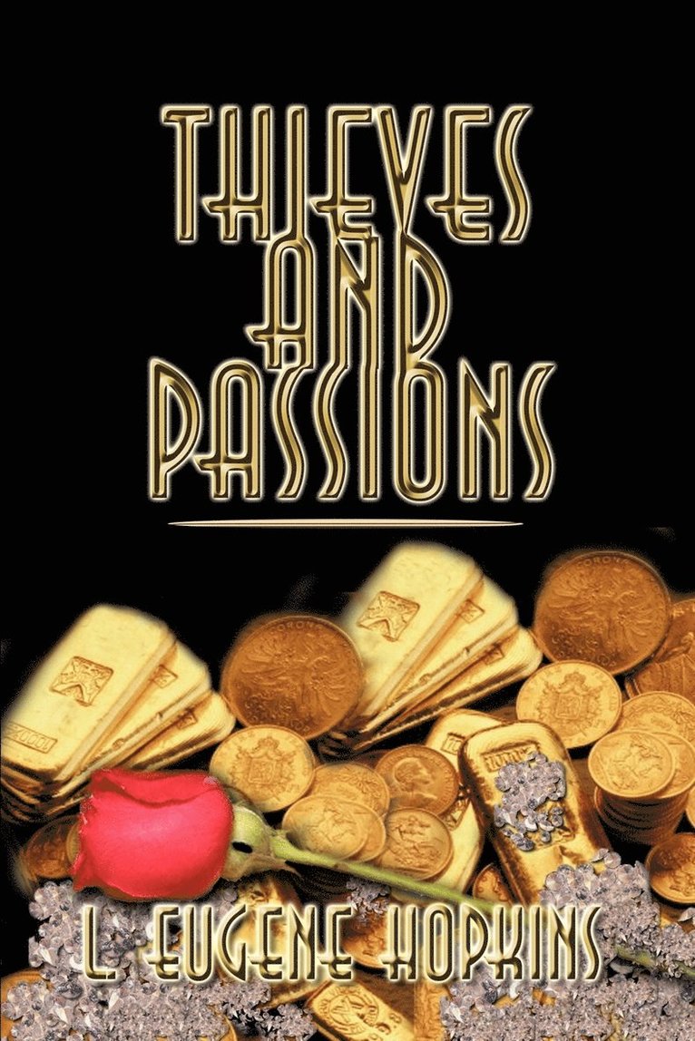 Thieves and Passions 1