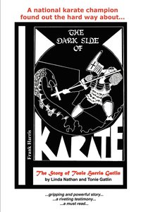 bokomslag The Dark Side of Karate