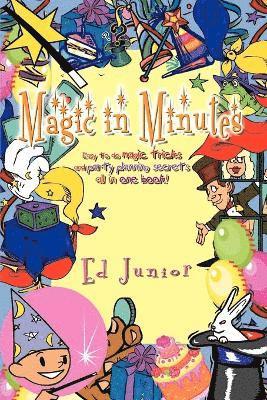 Ed Junior - Magic in Minutes, Häftad