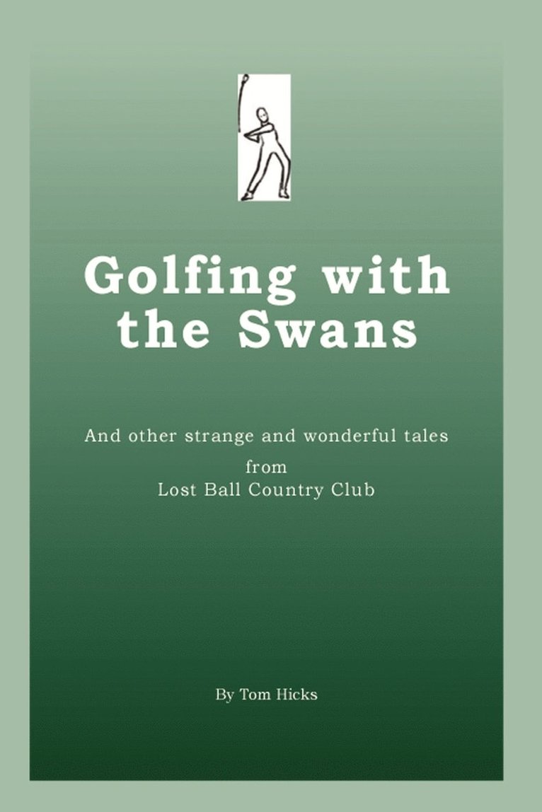 Golfing with the Swans 1