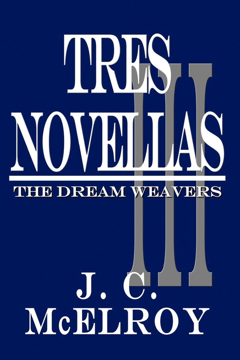 Tres Novellas 1