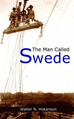 The Man Called Swede 1