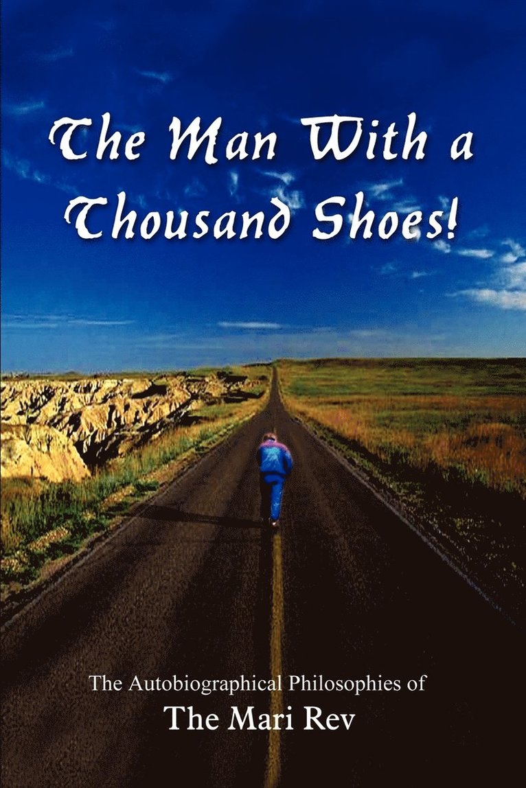 The Man with a Thousand Shoes! 1