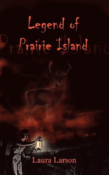 Laura Larson - Legend of Prairie Island, Häftad