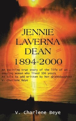 Jennie Laverna Dean 1894-2000 1