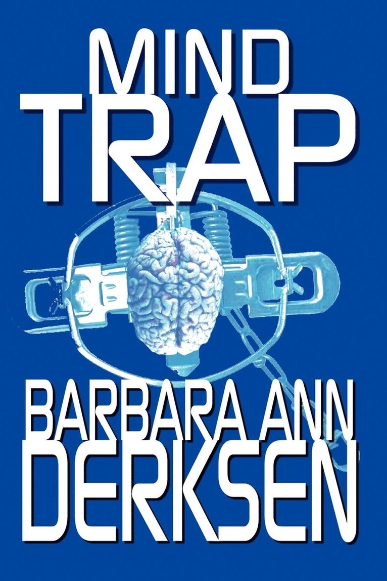 Barbara Ann Derksen - Mind Trap, Häftad