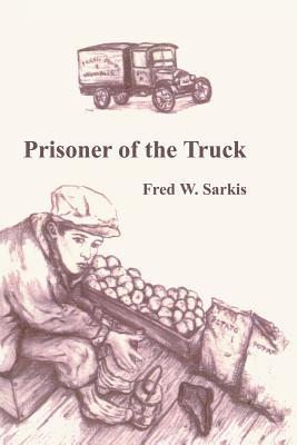 bokomslag Prisoner of the Truck