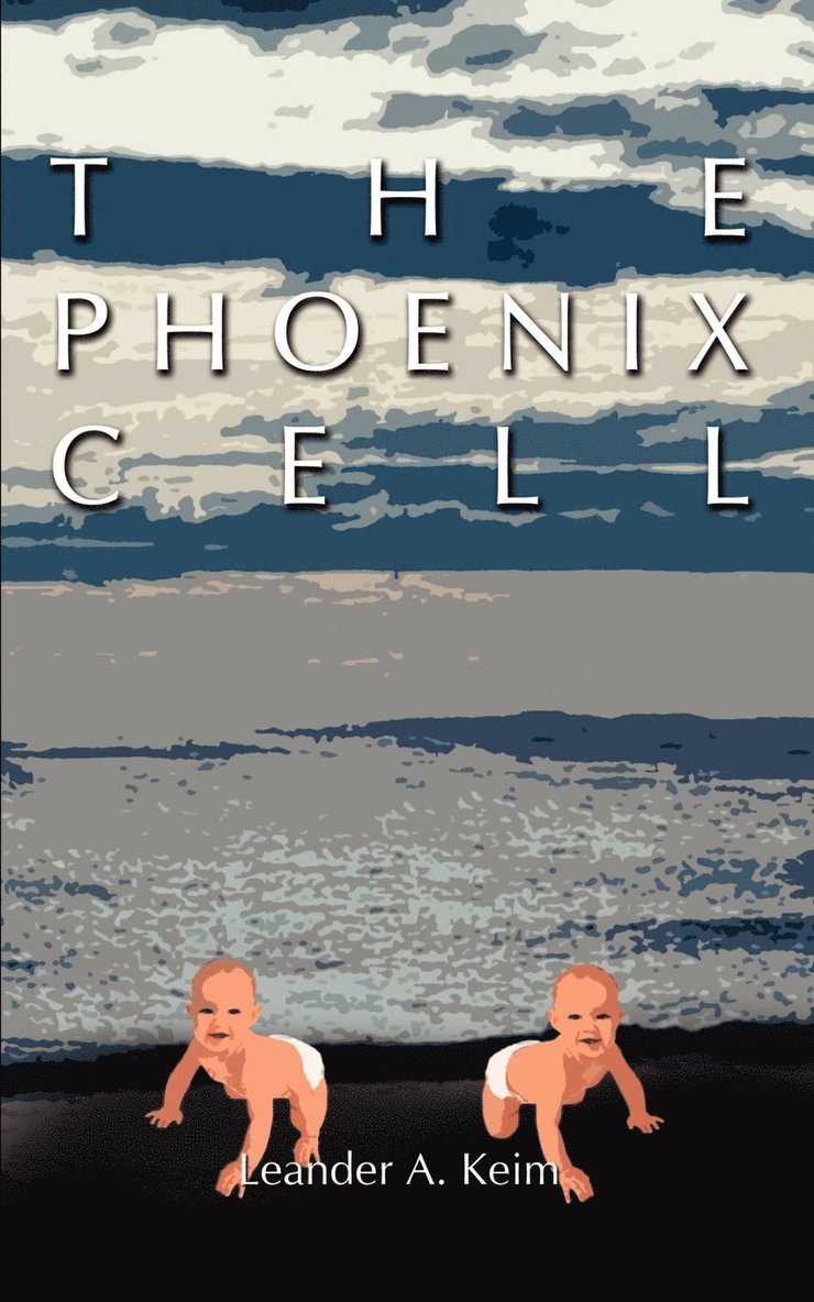 The Phoenix Cell 1