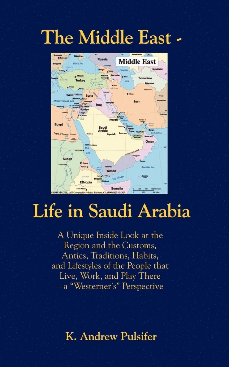 The Middle East - Life in Saudi Arabia 1