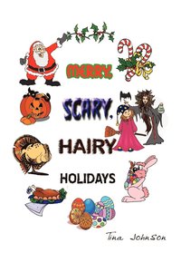 bokomslag Merry, Scary, Hairy Holidays