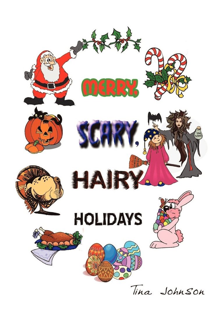 Merry, Scary, Hairy Holidays 1