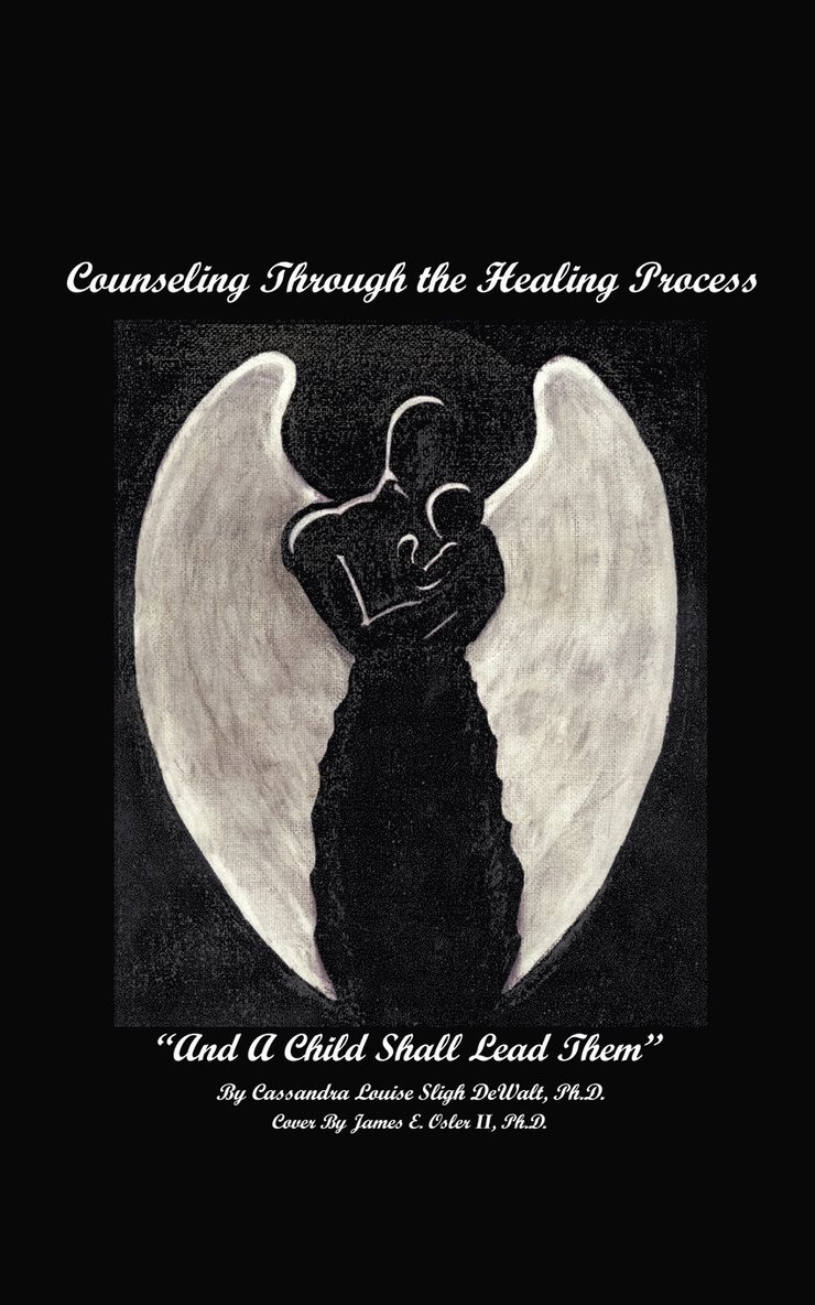 Counselling Through the Healing Process 1