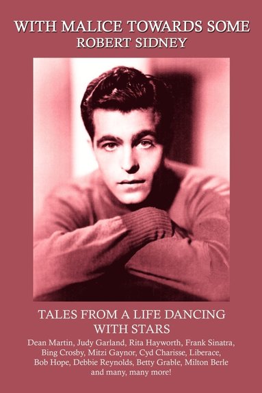 bokomslag With Malice towards Some: Tales from a Life Dancing with Stars