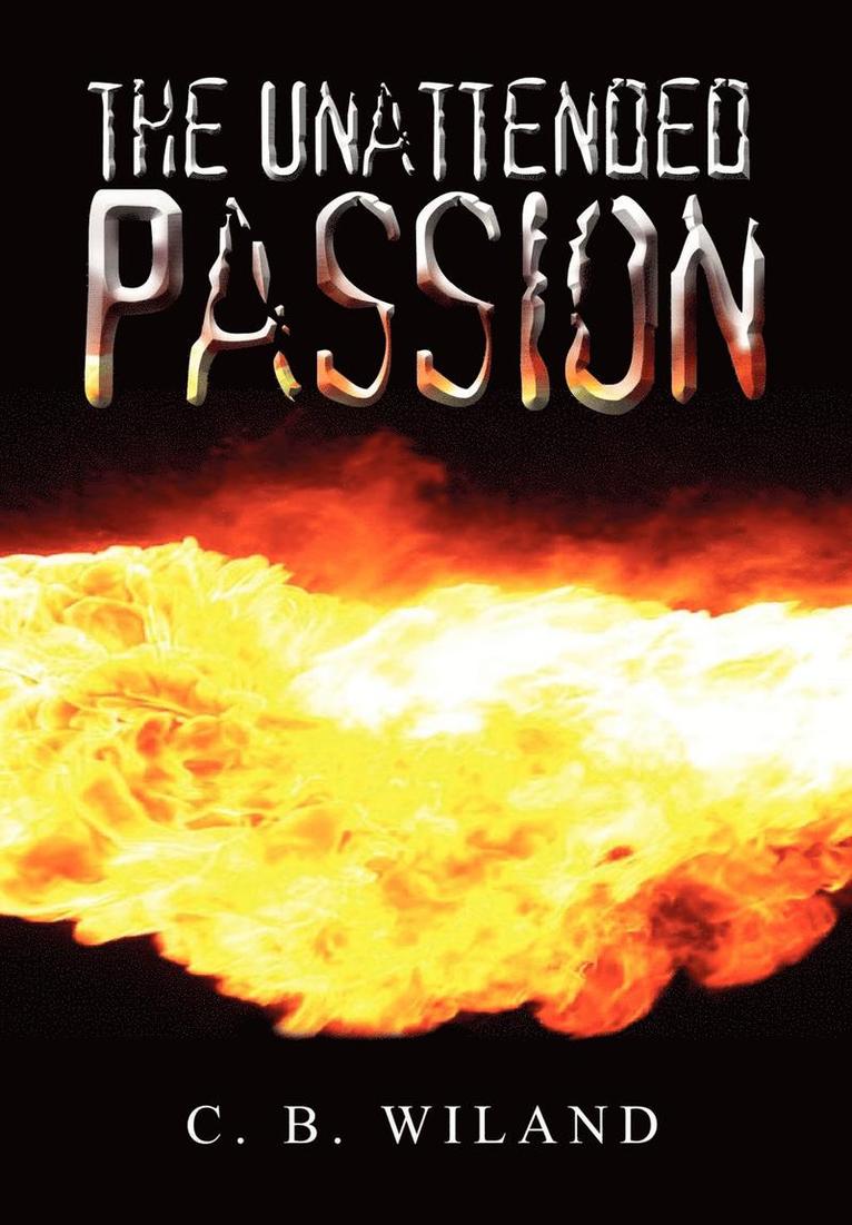 Unattended Passion