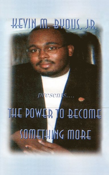 bokomslag Power to Become Something More