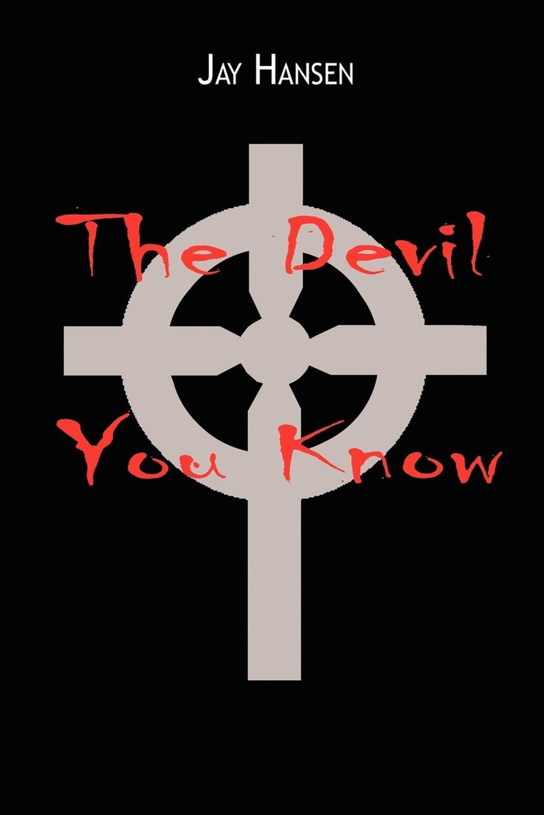 The Devil You Know 1
