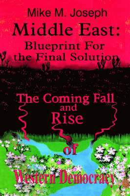 Mike M. Joseph, Mike M Joseph - Middle East, Inbunden