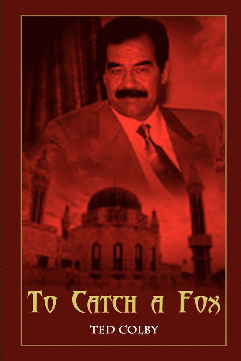 Ted Colby - To Catch a Fox, Häftad