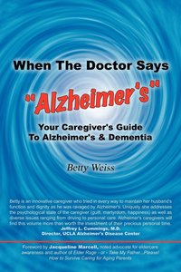 bokomslag When The Doctor Says "Alzheimer's"