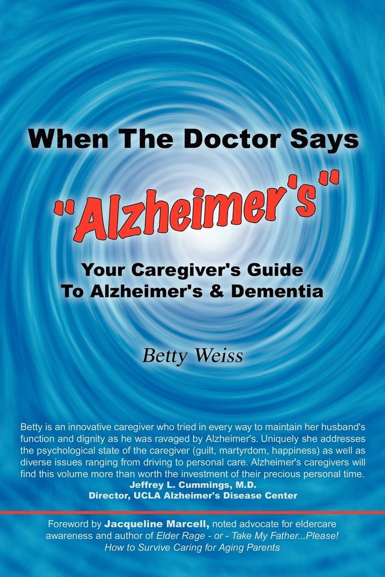 When The Doctor Says &quot;Alzheimer's&quot; 1