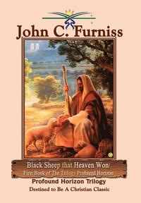 bokomslag Black Sheep That Heaven Won/first Book of the Trilogy Profound Horizon