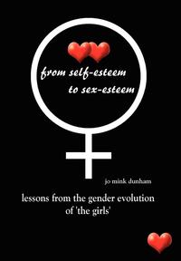 bokomslag From Self-esteem to Sex-esteem