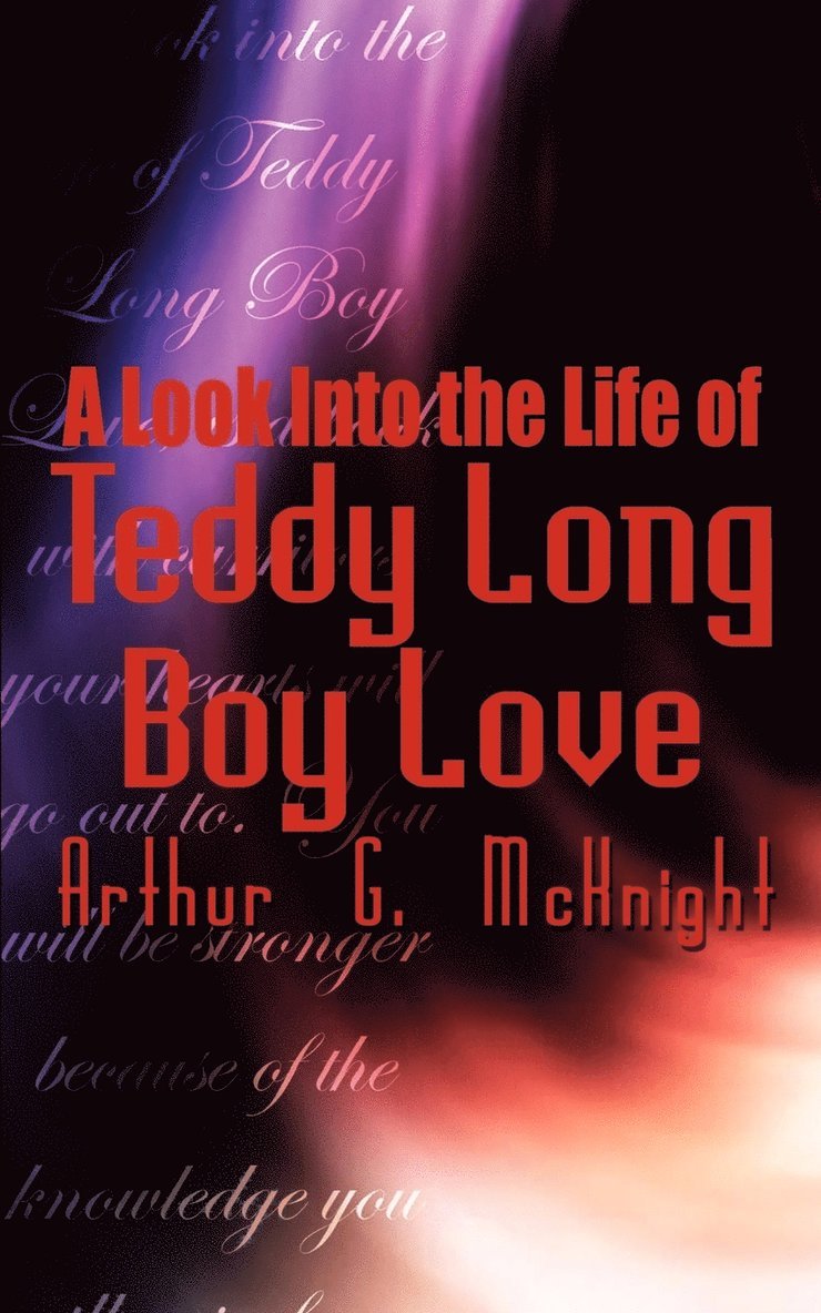 A Look into the Life of Teddy Long Boy Love 1