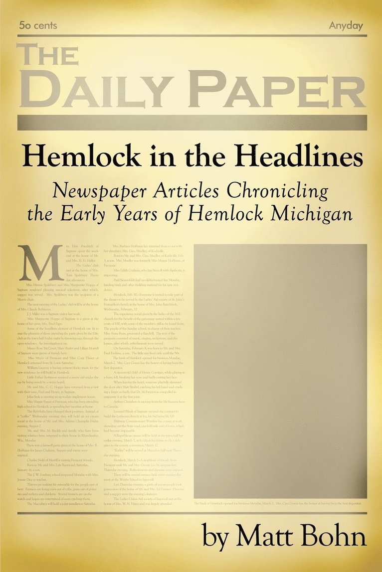 Matt Bohn - Hemlock in the Headlines, Häftad