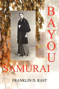 bokomslag Bayou Samurai