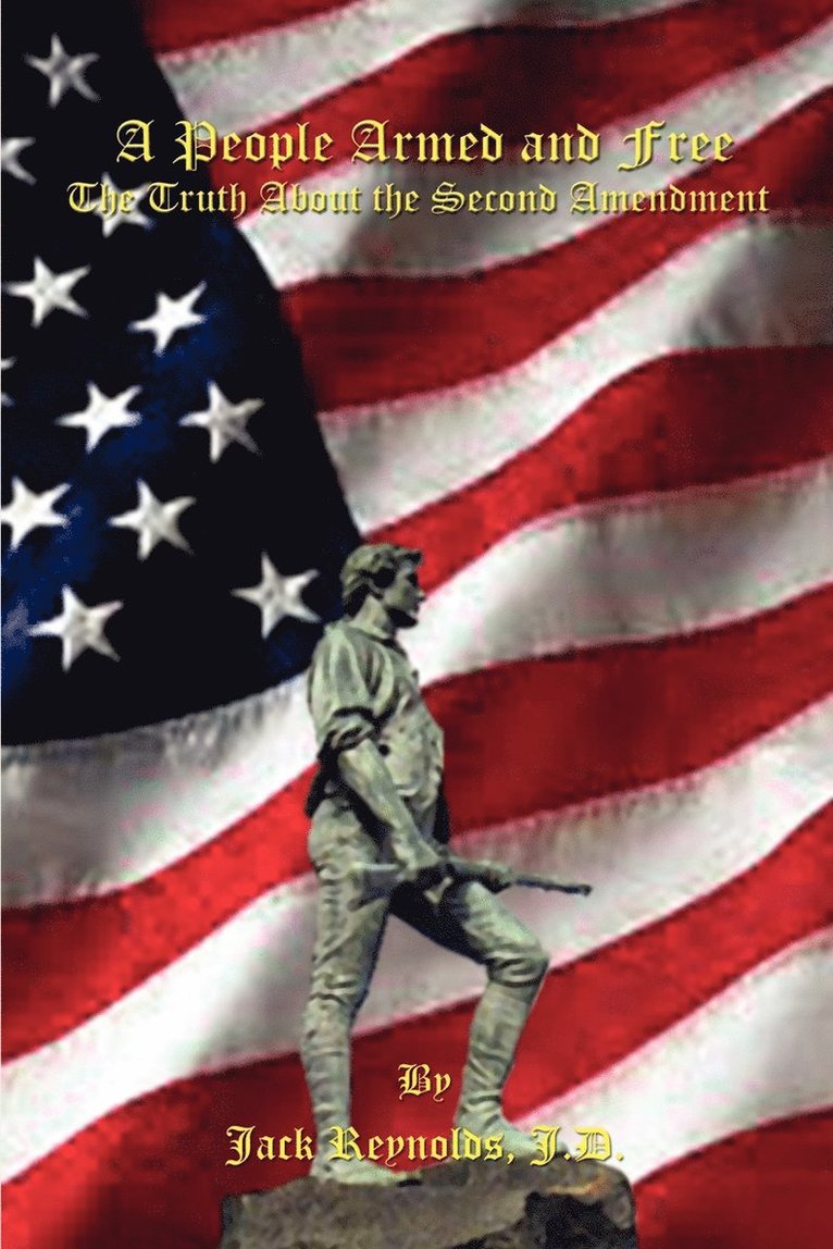 Jack Reynolds, Jack Reynolds J. D. - People Armed and Free, Häftad