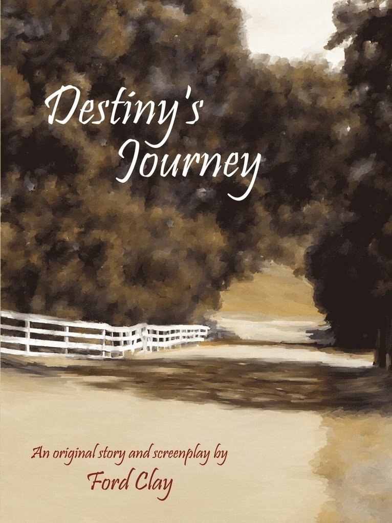 Destiny's Journey 1