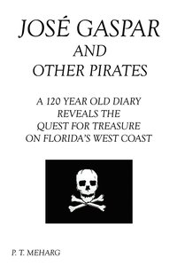 bokomslag Jose Gaspar and Other Pirates