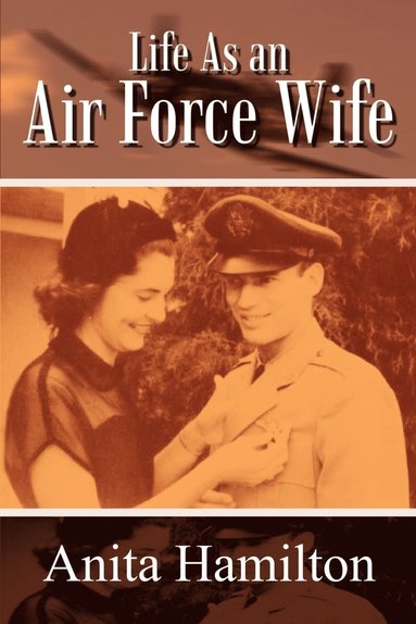 bokomslag Life as an Air Force Wife