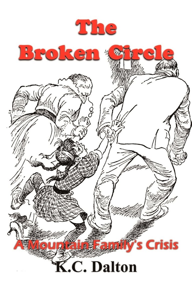 The Broken Circle: A Mountain Family's Crisis 1