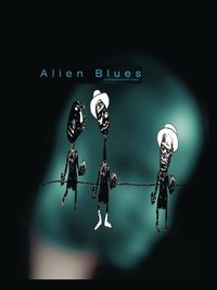 bokomslag Alien Blues