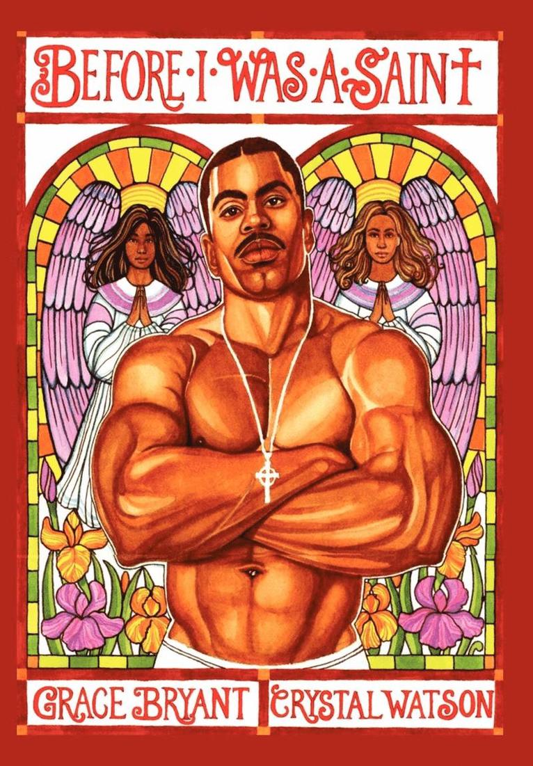 Before I Was a Saint