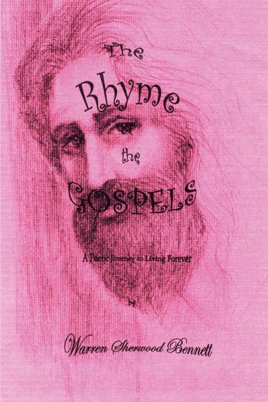 bokomslag The Rhyme of the Gospels: A Poetic Gospel Journey