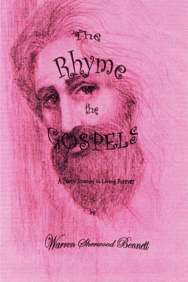 The Rhyme of the Gospels: A Poetic Gospel Journey 1