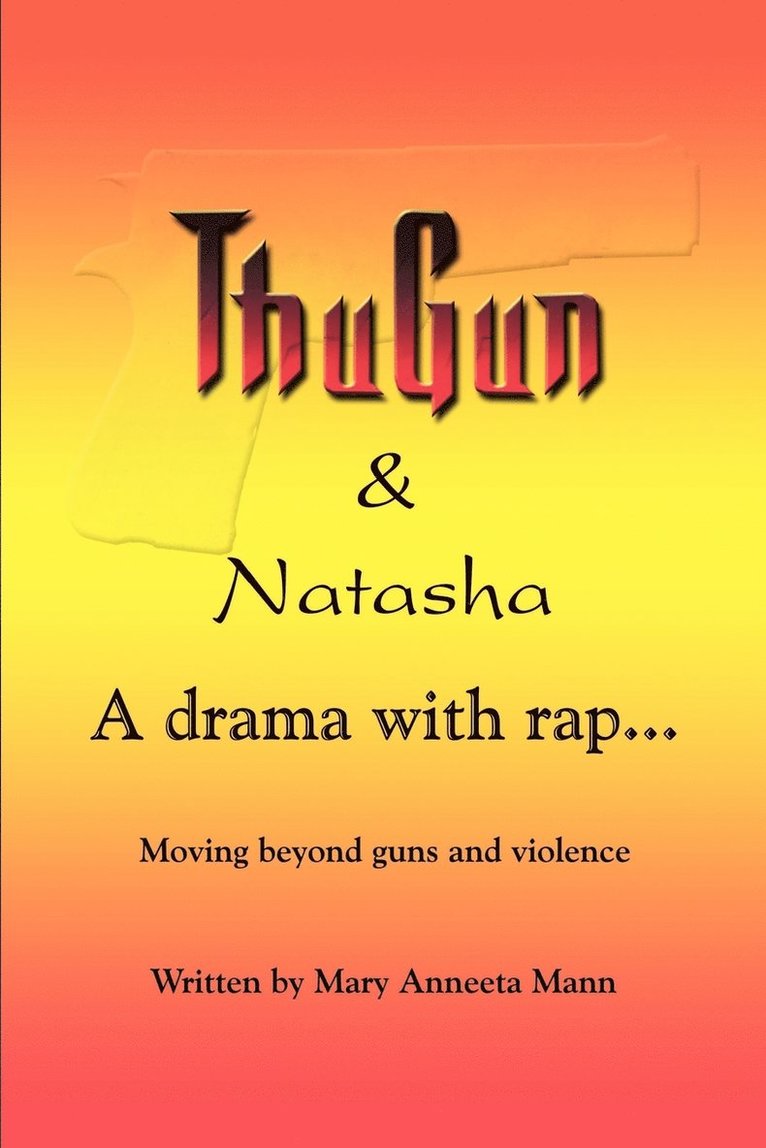 Thugun and Natasha: A Drama with Rap