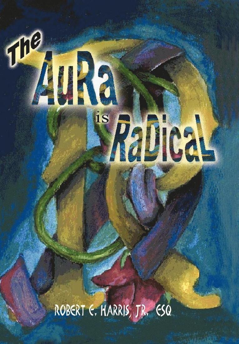 The Aura is Radical 1