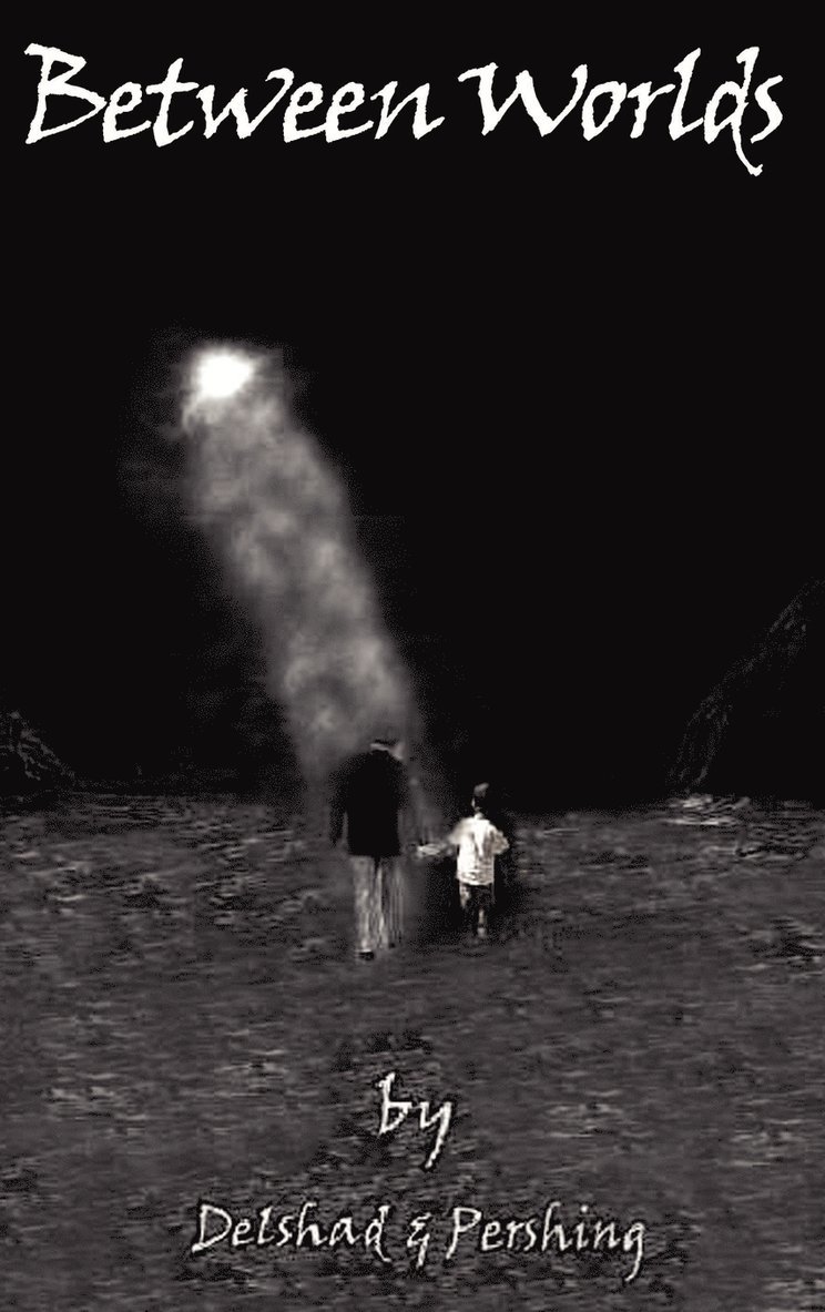 Delshad, Pershing - Between Worlds, Inbunden