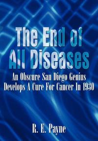 bokomslag End of All Diseases