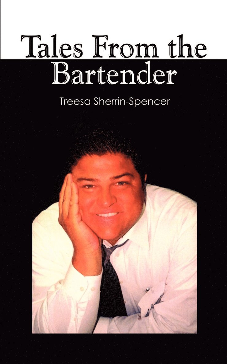 Tales from the Bartender 1