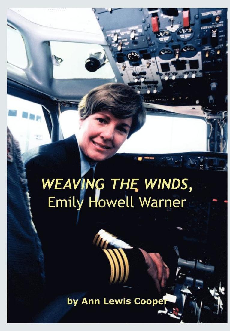 Weaving the Winds, Emily Howell Warner 1